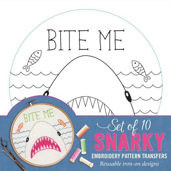 Peter Pauper Press Other - Snarky Embroidery Pattern Transfers Set of 10 Reusable Iron-On Designs